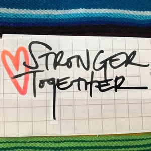 Stronger Together Vinyl Sticker